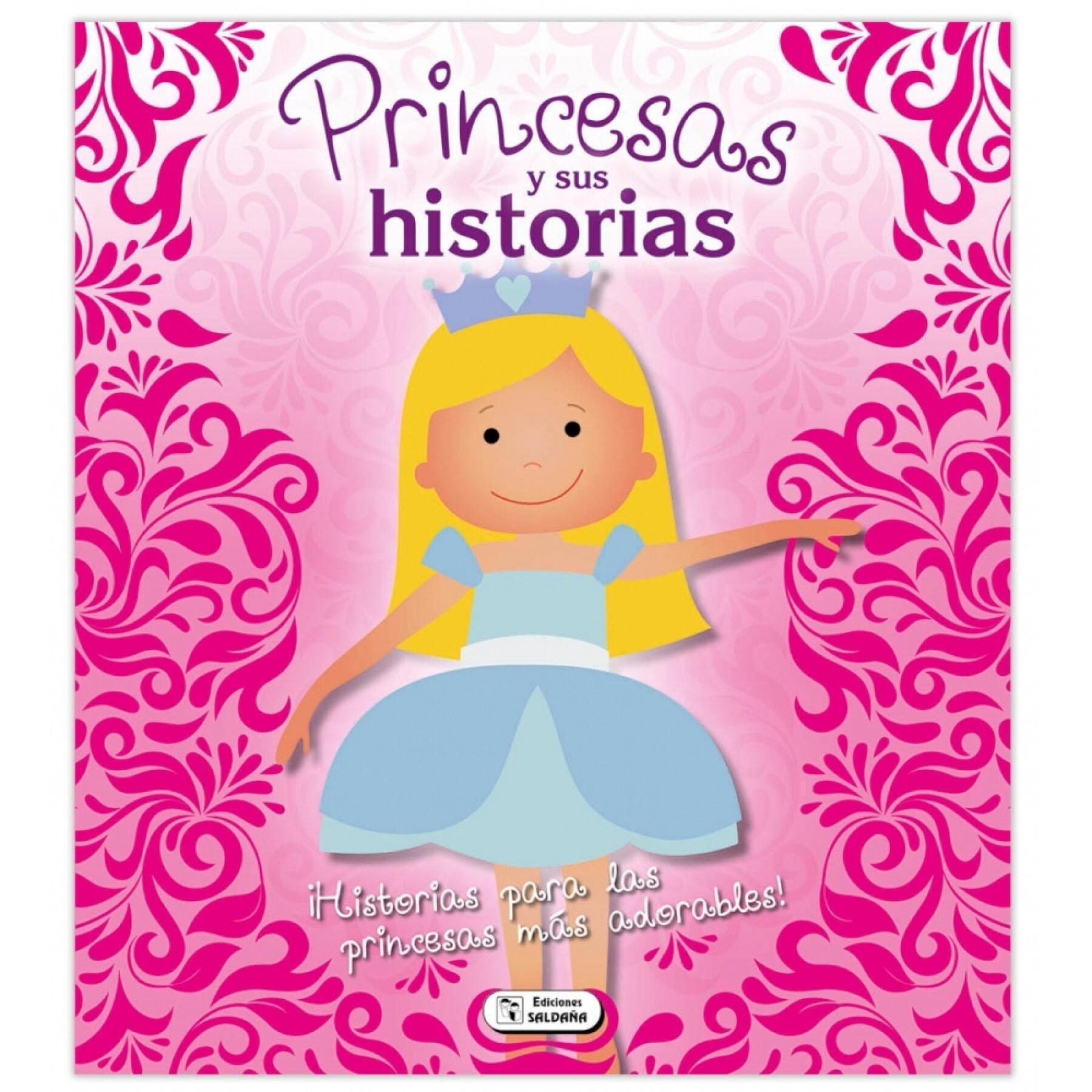 Princesas de livros de histórias de 144 páginas Ediciones Saldaña